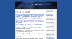 Desktop Screenshot of christtheonlyway.com